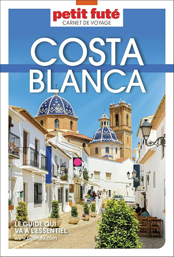 Dominique Auzias, Jean-Paul Labourdette - Guide Costa Blanca 2025 (2025)