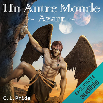 Azarr: Un Autre Monde 4 - C.L. Pride (2022)