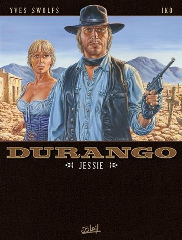Durango - tome 01 à 17