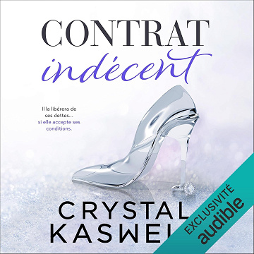 Contrat Indécent: Dirty Rich 1 - Crystal Kaswell (2021)