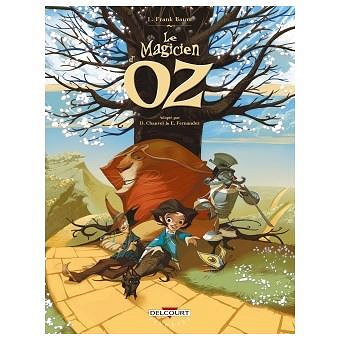 Le Magicien d Oz -  T01 à T03 - Intégrale