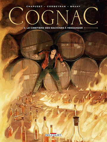 Cognac T03: Le Cimetière des machines à vendanger