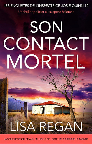 Josie Quinn, Tome 12 : Son contact mortel - Lisa Regan (2025)