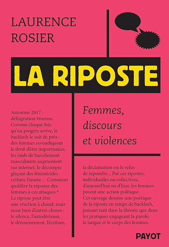 La Riposte : Femmes, discours et violences - Laurence Rosier (2025)