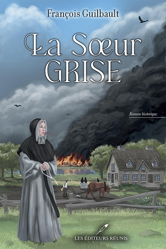 La Soeur Grise - François Guilbault (2025)