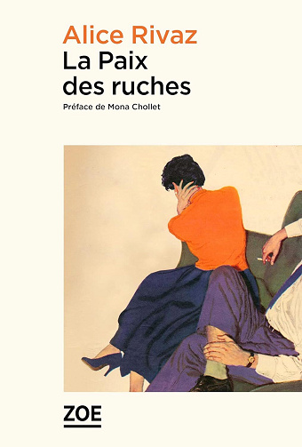 Alice RIVAZ - La Paix des ruches
