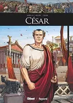 Ils ont fait l’Histoire - Tome 23 - César