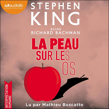 La Peau sur les os - Stephen King (2025)