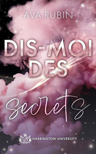 Harrington University, Tome 1 : Dis-moi des secrets - Ava Rubin (2025)