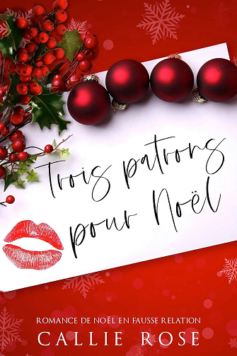 Trois patrons pour Noël - Callie Rose (2025)
