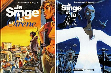 Le singe et... - Tomes 01 & 02