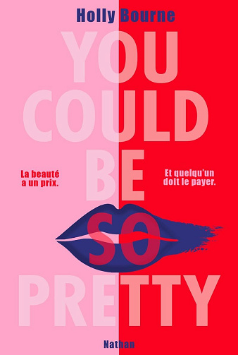 You could be so pretty - Holly Bourne (2025)
