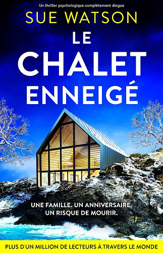 Sue Watson - Le Chalet enneigé (2025)