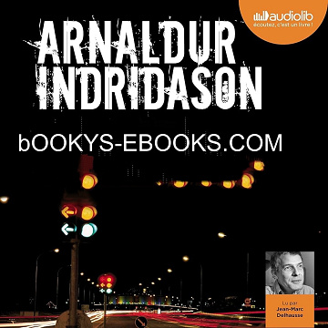Arnaldur lndridason- Série du commissaire Erlendur Sveinsson (14 Tomes)