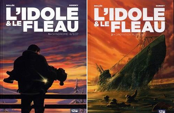 L'idole et le fleau - Tomes 01 & 02