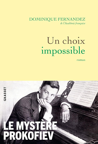 Un choix impossible - Dominique Fernandez (2025)