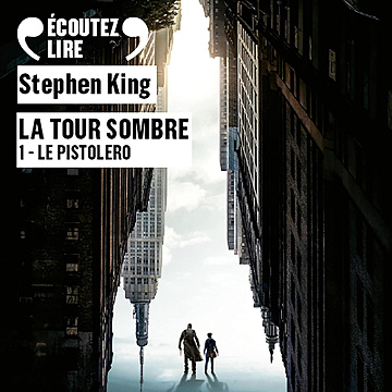 Le Pistolero: La Tour Sombre 1 - Stephen King (2017)