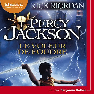 Le Voleur de foudre: Percy Jackson 1 - Rick Riordan (2017)