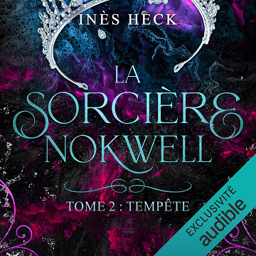 Tempête: La sorcière Nokwell 2 - Inès Heck (2023)