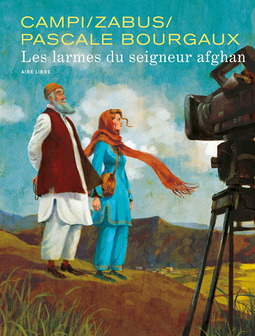 Les Larmes du seigneur afghan - Tome 01