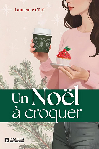 Un Noël à croquer - Laurence Côté (2025)