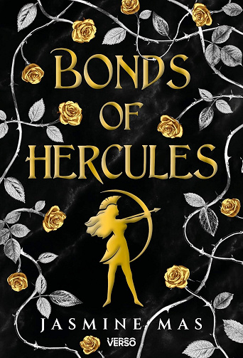 Villains of Lore, Tome 2 : Bonds of Hercules - Jasmine Mas (2025)