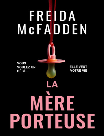 La mère porteuse - Freida McFadden (Traduction IA 2025)