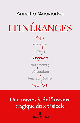 Itinérances : Parcours d'historienne - Annette Wieviorka (2025)