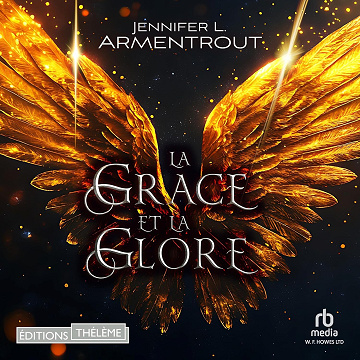 La Grâce et la Gloire: Le Précurseur 3 - Jennifer L. Armentrout (2025)