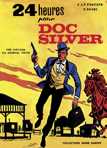 Doc Silver - Tome 01 - 24 H pour Doc Silver