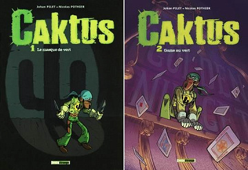 Caktus - Tomes 01 & 02