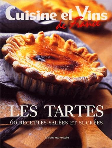 Les tartes : 60 recettes salées et sucrées - Collectif (2003)