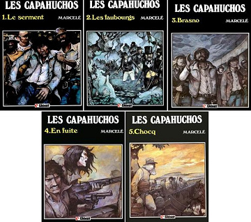 Les Capahuchos - Tomes 01 à 05