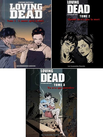 Loving Dead - Tomes 01 à 03