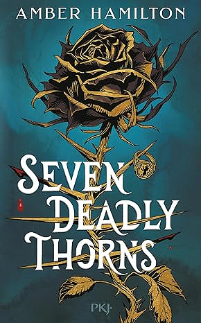 Seven deadly thorns - Amber Hamilton (2025)