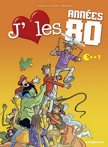 J’aime les Années 80 - Tome 1 - Gadgets à Gogo
