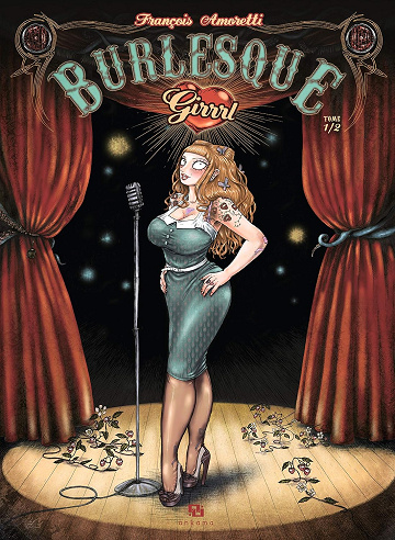 Burlesque girrrl - 2 Tomes