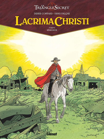 Lacrima Christi - Tome 06: Rémission