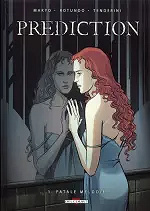 Prédiction - Intégrale - 3 Tomes