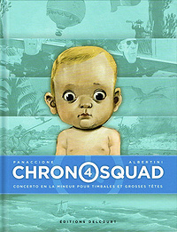 Chronosquad (Tome 4)