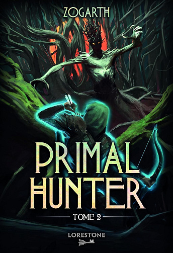 Primal Hunter - Tome 2 -  Zogarth (2025)