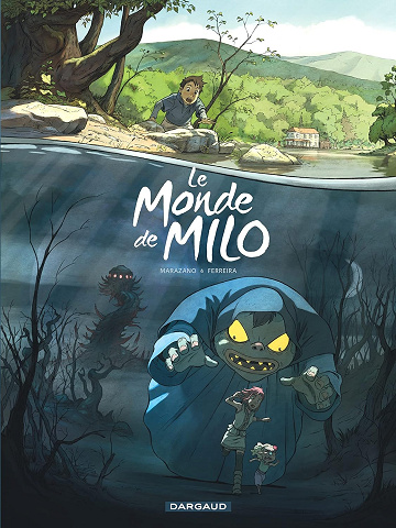 Le Monde de Milo - Tome 1
