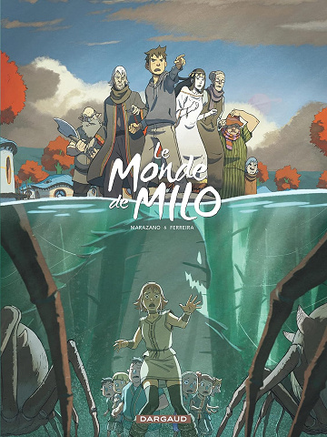 Le Monde de Milo - Tome 3