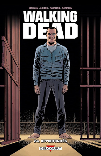 Walking Dead, Tome 24 : Opportunités