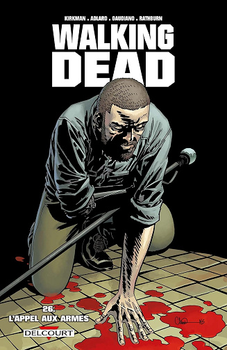Walking Dead, Tome 26 : L'appel aux armes