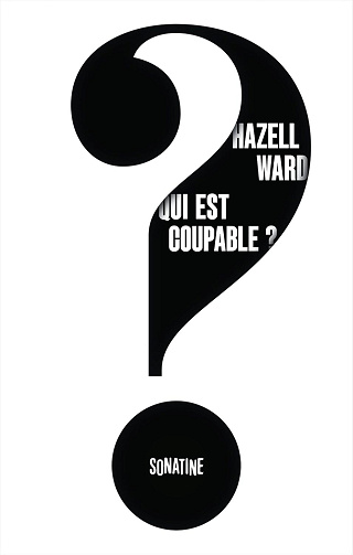 Qui est coupable ? -  Hazell Ward (2025)