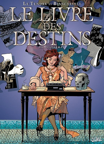 Le Livre des destins T03: Silverman