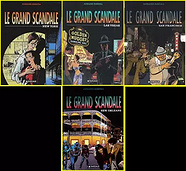 Le Grand Scandale Tome 1 à 4
