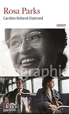 Rosa Parks - Caroline Rolland-Diamond (2025)