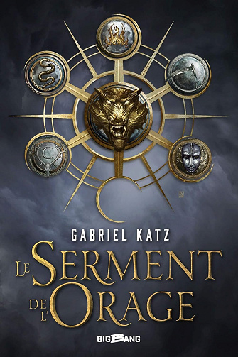 Le Serment de l'orage, tome 1 -  Gabriel Katz (2019)